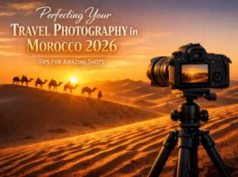 Travel Photography in Morocco 2026