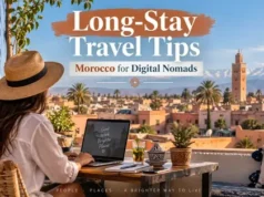 Long Stay Travel Tips in Morocco: 15 Essential Tips for Digital Nomads in 2026 Long Stay Travel Tips in Morocco for Digital Nomads: 2026 Guide