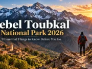Jebel Toubkal National Park – 9 Things to Know Before You Go Jebel Toubkal National Park - 9 Essential Things to Know Before You Go