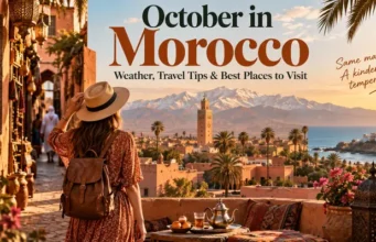 Morocco in October 2026: A First-Timer’s Guide